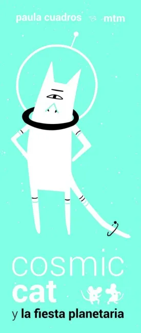 COSMIC CAT Y LA FIESTA PLANETARIA