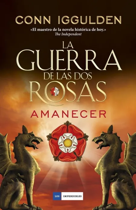 LA GUERRA DE LAS DOS ROSAS. AMANECER