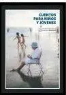 CUENTOS PARA NIÑOS Y JÓVENES