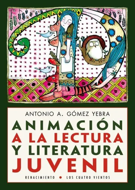 ANIMACIÓN A LA LECTURA Y LITERATURA JUVENIL