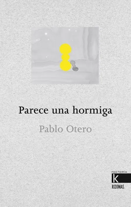 PARECE UNA HORMIGA