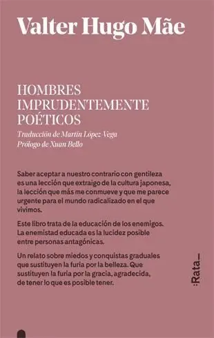 HOMBRES IMPRUDENTEMENTE POÉTICOS