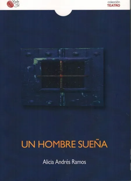 UN HOMBRE SUEÑA