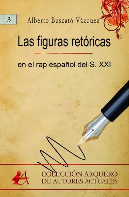 LAS FIGURAS RETÓRICAS EN EL RAP ESPAÑOL  DEL SIGLO XXI