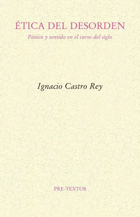 ÉTICA DEL DESORDEN