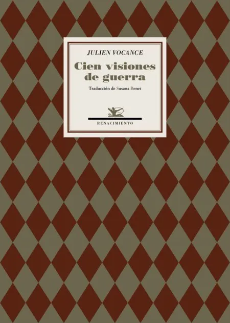 CIEN VISIONES DE GUERRA