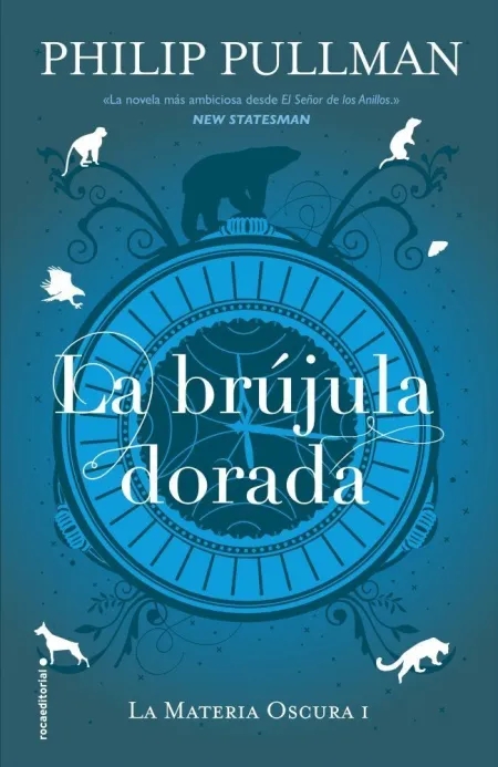 LA BRÚJULA DORADA (LA MATERIA OSCURA 1)