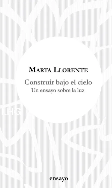 CONSTRUIR BAJO EL CIELO