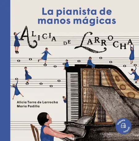 LA PIANISTA DE MANOS MÁGICAS. ALICIA DE LARROCHA