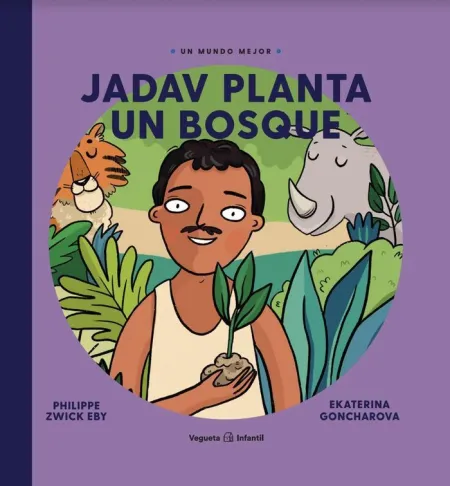 JADAV PLANTA UN BOSQUE