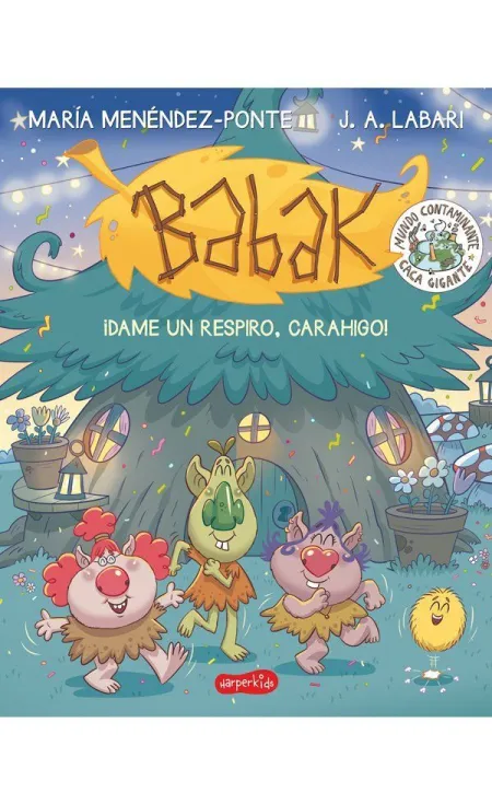 BABAK. ¡DAME UN RESPIRO, CARAHIGO!