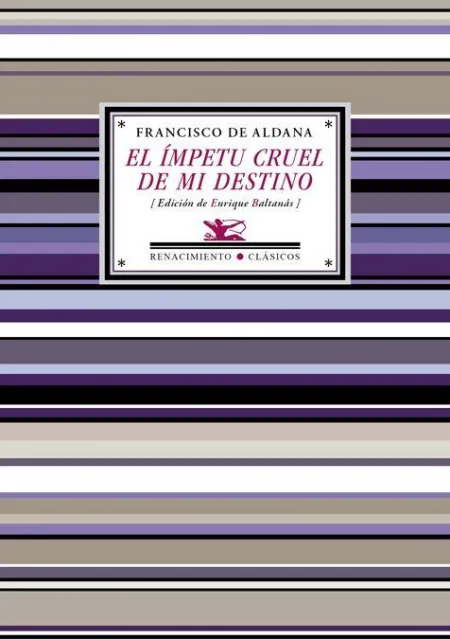 EL ÍMPETU CRUEL DE MI DESTINO