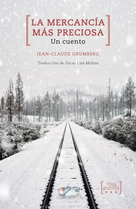 LA MERCANCÍA MÁS PRECIOSA