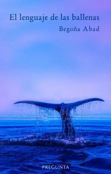 EL LENGUAJE DE LAS BALLENAS