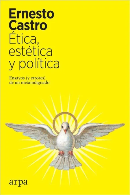 ÉTICA, ESTÉTICA Y POLÍTICA