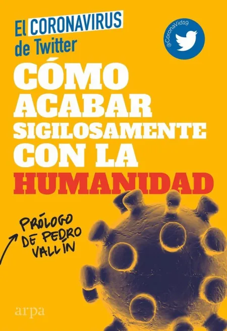 CÓMO ACABAR SIGILOSAMENTE CON LA HUMANIDAD
