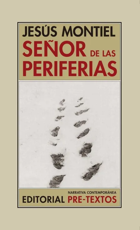 SEÑOR DE LAS PERIFERIAS