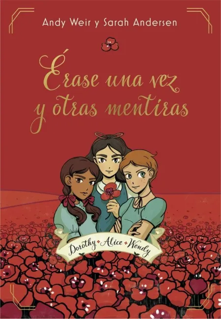 ÉRASE UNA VEZ Y OTRAS MENTIRAS