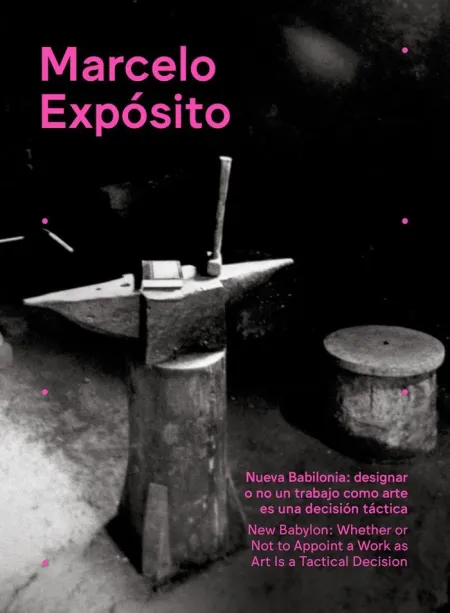 MARCELO EXPÓSITO. NUEVA BABILONIA / NEW BABYLON