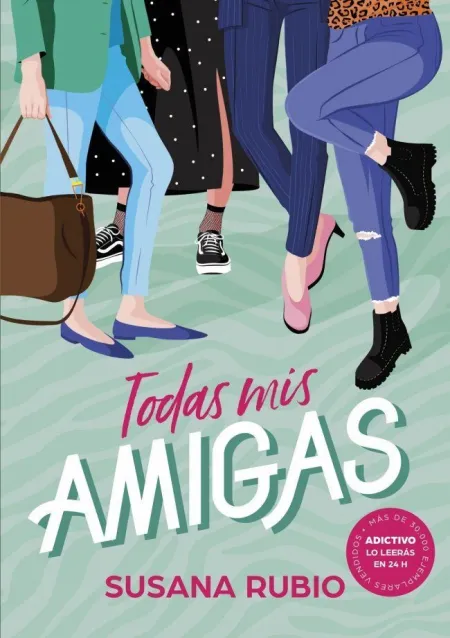 TODAS MIS AMIGAS (TODAS MIS AMIGAS 1)