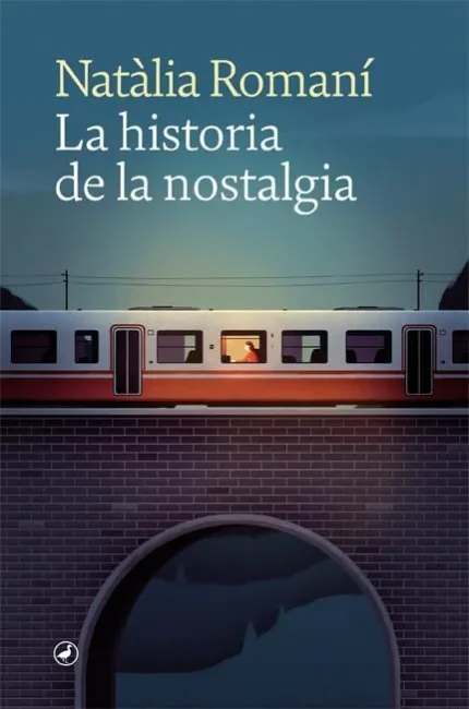 LA HISTORIA DE LA NOSTALGIA