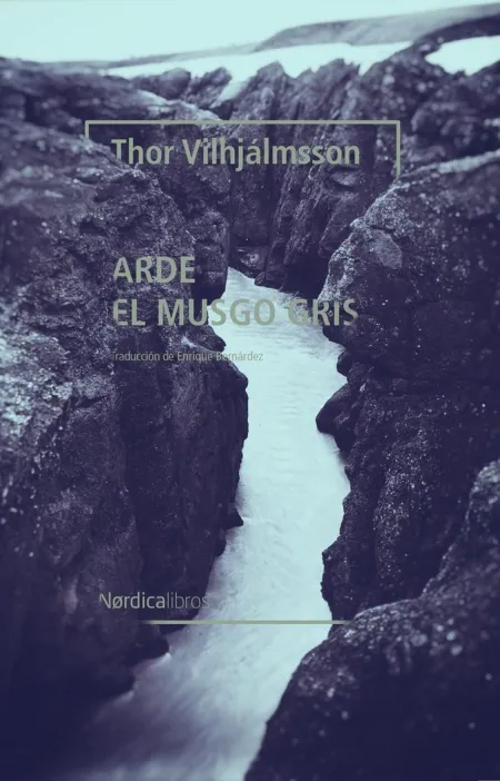 ARDE EL MUSGO GRIS