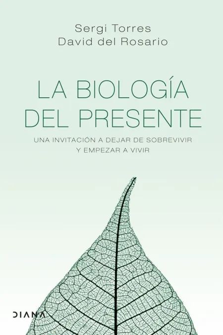 LA BIOLOGÍA DEL PRESENTE