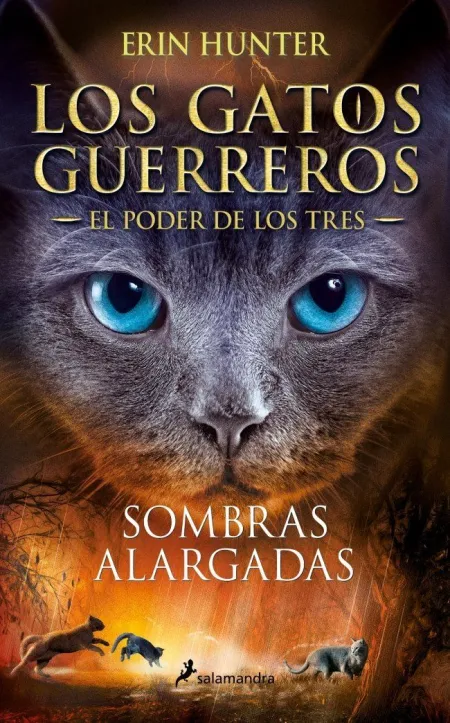 LOS GATOS GUERREROS  EL PODER DE LOS TRES 5 - SOMBRAS ALARGADAS