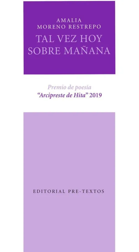 TAL VEZ HOY SOBRE MAÑANA