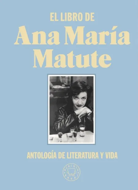 EL LIBRO DE ANA MARÍA MATUTE. EDICIÓN LIMITADA DE TELA.