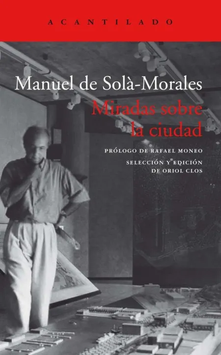 MIRADAS SOBRE LA CIUDAD