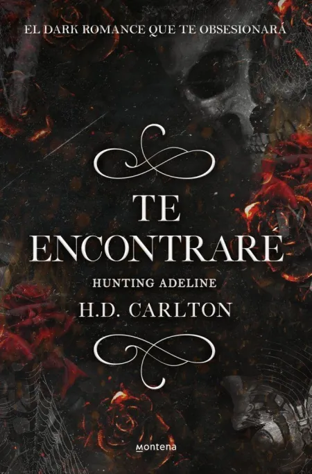 TE ENCONTRARÉ: HUNTING ADELINE (DUETO DEL GATO Y EL RATÓN 2)