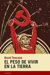 EL PESO DE VIVIR EN LA TIERRA (2º ED.)