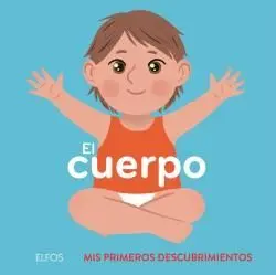 PRIMEROS DESCUBRIMIENTOS. EL CUERPO
