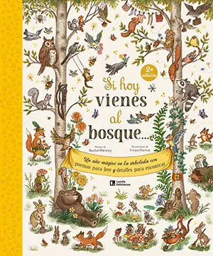 SI HOY VIENES AL BOSQUE...