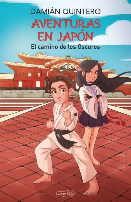 AVENTURAS EN JAPÓN. EL CAMINO DE LOS OSCUROS