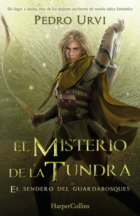 EL MISTERIO DE LA TUNDRA #3 (EL SENDERO DEL GUARDABOSQUES, LIBRO 3)