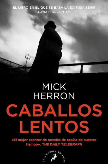 CABALLOS LENTOS (SERIE SLOW HORSES 1)