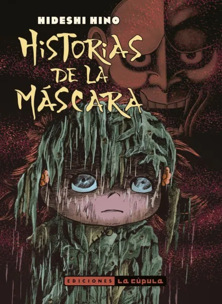 HISTORIAS DE LA MÁSCARA (2A EDICIÓN)