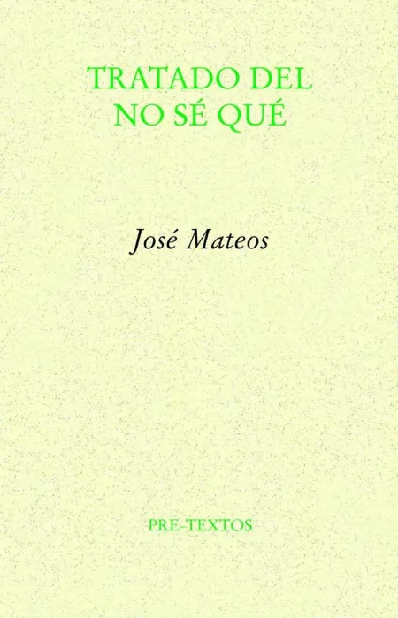 TRATADO DEL NO SÉ QUÉ