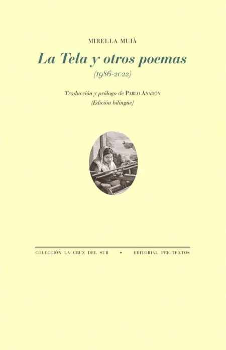 LA TELA Y OTROS POEMAS
