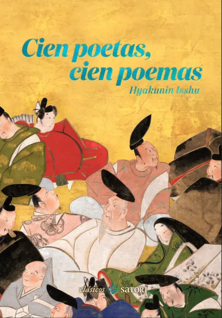CIEN POETAS, CIEN POEMAS. HYAKUNIN ISSHU
