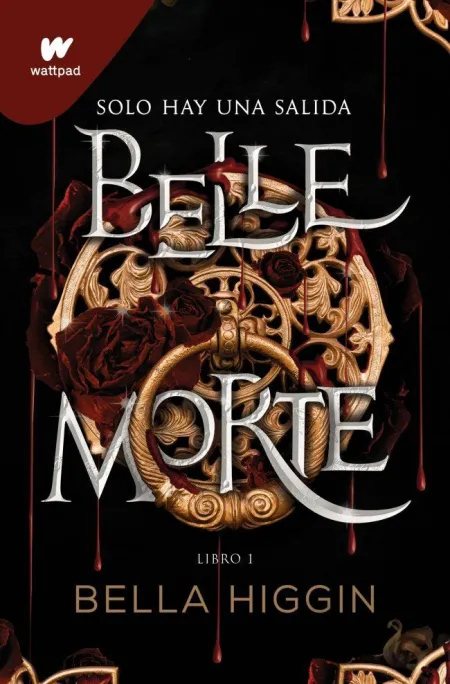 BELLE MORTE 1 - BELLE MORTE (EDICIÓN EN ESPAÑOL)