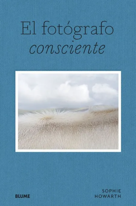 EL FOTÓGRAFO CONSCIENTE