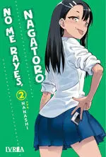 NO ME RAYES, NAGATORO 02