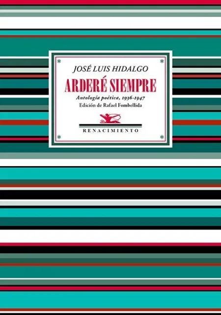 ARDERÉ SIEMPRE
