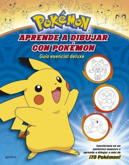 POKÉMON. ACTIVIDADES - APRENDE A DIBUJAR CON POKÉMON: GUÍA ESENCIAL DELUXE