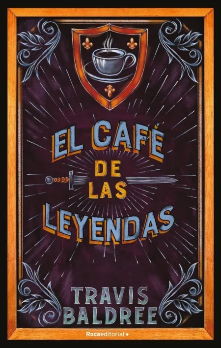 EL CAFÉ DE LAS LEYENDAS