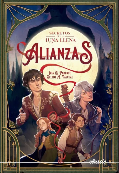 SECRETOS DE LA LUNA LLENA 1. ALIANZAS