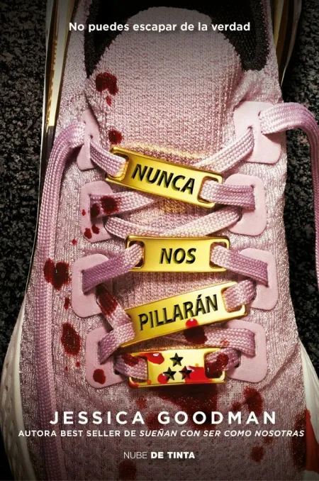 NUNCA NOS PILLARÁN